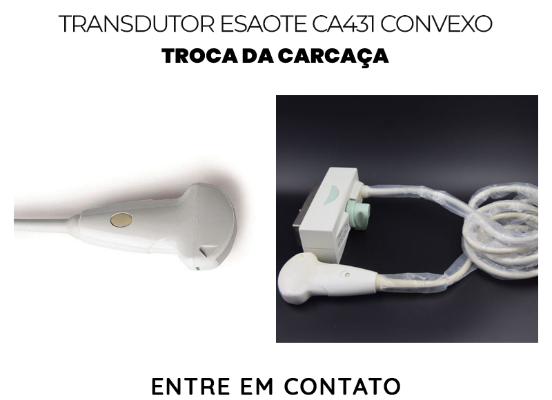 TROCA DA CARCAÇA TRANSDUTOR ESAOTE CA431 CONVEXO
