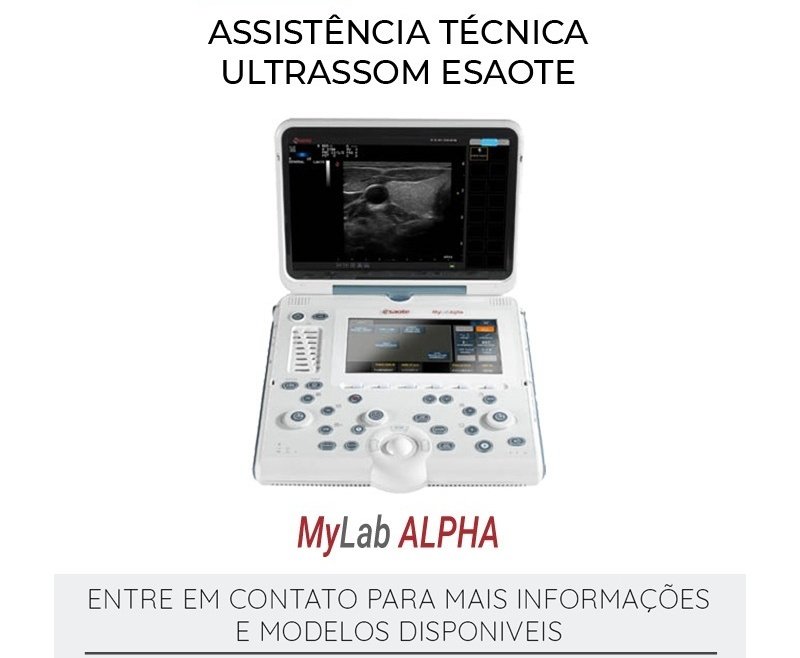 ASSISTÊNCIA TÉCNICA ULTRASSOM ESAOTE MYLAB ALPHA