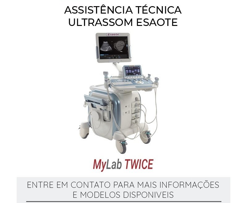 ASSISTÊNCIA TÉCNICA ULTRASSOM ESAOTE MYLAB TWICE