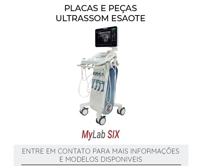 PLACAS ULTRASSOM ESAOTE MYLAB SIX